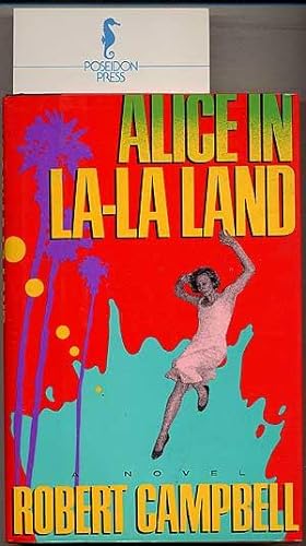 Seller image for Alice in La-La Land for sale by Between the Covers-Rare Books, Inc. ABAA