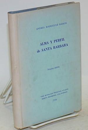 Imagen del vendedor de Alma y perfil de Santa Barbara a la venta por Bolerium Books Inc.