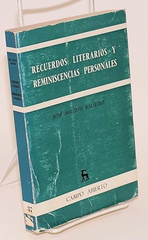 Imagen del vendedor de El Recuerdos literarios y reminiscencias personales a la venta por Bolerium Books Inc.