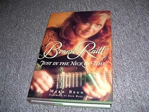 Seller image for Bonnie Raitt: Just in the Nick of Time for sale by Cheryl's Books