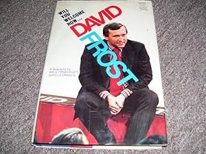 Imagen del vendedor de Will you welcome now . David Frost a la venta por Cheryl's Books