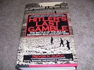 Imagen del vendedor de Hitler's Last Gamble: The Battle of the Bulge, December 1944-January 1945 a la venta por Cheryl's Books