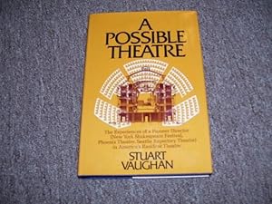 Image du vendeur pour A Possible Theatre: The Experiences of a Pioneer Director in America's mis en vente par Cheryl's Books