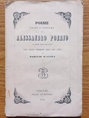 Bild des Verkufers fr Poesie edite e postume [.] la prima volta raccolte con cenni intorno alla sua vita per Mariano d'Ayala. zum Verkauf von Gabriele Maspero Libri Antichi