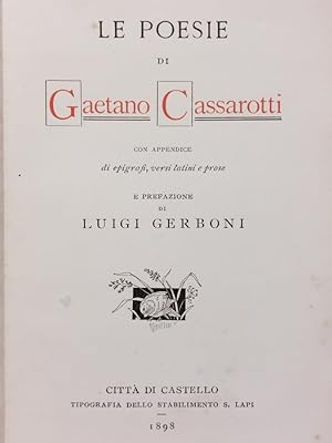 Le poesie [.] con appendice di epigrafi, versi latini e prose e prefazione di Luigi Gerboni.