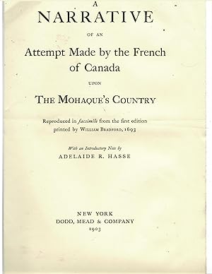 A NARRATIVE OF AN ATTEMPT MADE BY THE FRENCH OF CANADA UPON THE MOHAQUE S COUNTY.