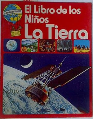 Immagine del venditore per El libro de los nios La Tierra venduto da Almacen de los Libros Olvidados