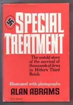 Immagine del venditore per Special Treatment: The Untold Story of Hitler's Third Race venduto da Ray Dertz