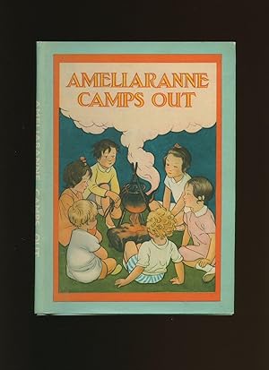 Imagen del vendedor de Ameliaranne Camps Out [2] a la venta por Little Stour Books PBFA Member