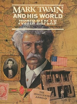 Immagine del venditore per Mark Twain And His World venduto da Kenneth A. Himber