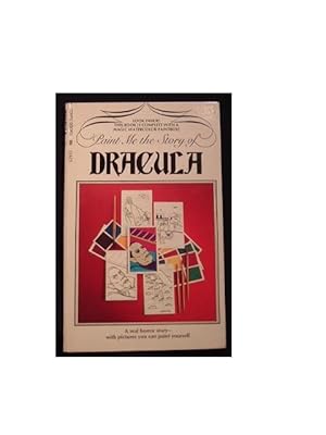 Bild des Verkufers fr PAINT ME THE STORY OF DRACULA zum Verkauf von Cindamar Books LLC