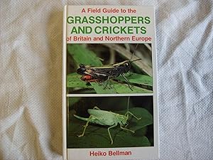 A Field Guide to the Grasshoppers and Crickets of Britain and Northern Europe.