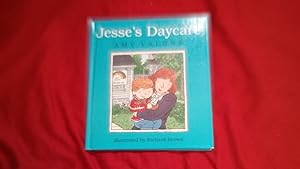 Seller image for JESSE'S DAYCARE for sale by Betty Mittendorf /Tiffany Power BKSLINEN