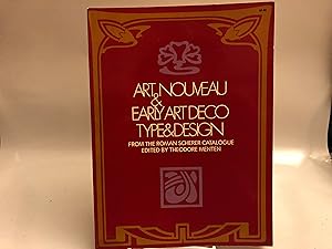 Imagen del vendedor de Art Nouveau and Early Art Deco Type and Design a la venta por Needham Book Finders