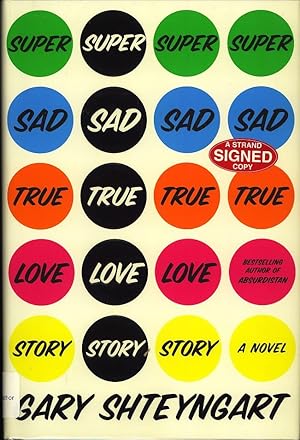 Seller image for Super Sad True Love Story for sale by Dubliners Books