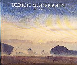 Ulrich Modersohn 1913 - 1943 *signiert von Christian Modersohn