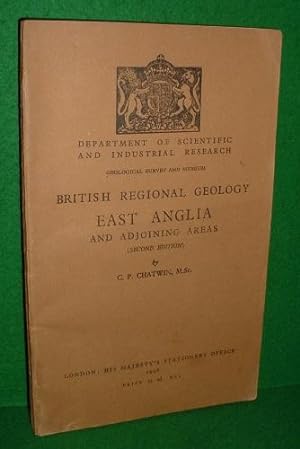 EAST ANGLIA AND ADJOINING AREAS Second Edition BRITISH REGIONAL GEOLOGY