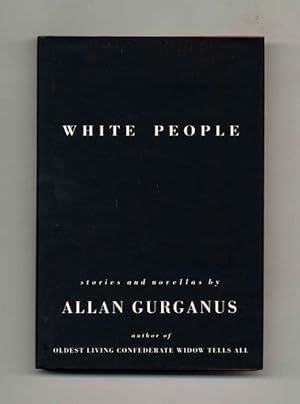 White People - 1st Edition/1st Printing