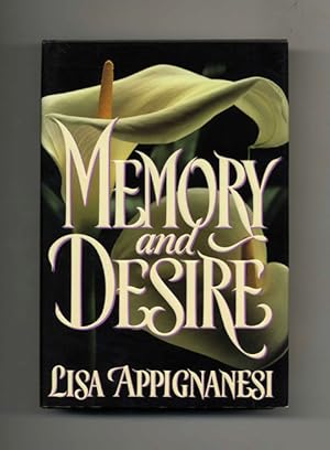 Seller image for Memory and Desire - 1st Edition/1st Printing for sale by Books Tell You Why  -  ABAA/ILAB