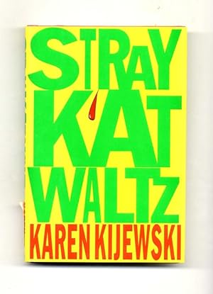 Imagen del vendedor de Stray Kat Waltz - 1st Edition/1st Printing a la venta por Books Tell You Why  -  ABAA/ILAB