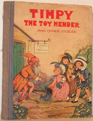 Image du vendeur pour Timpy the Toy Mender and Other Stories mis en vente par Washburn Books