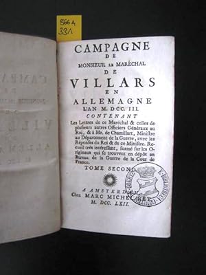 Campagne de Monsieur le Maréchal de Villars en Allemagne l'an M.D.CC.III.