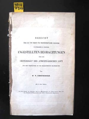 Seller image for ber den Ozongehalt der Atmosphrischen Luft und sein Verhltnis zu den herrschenden Krankheiten. Bericht ber die vom Verein fr Wissenschafliche Heilkunde in Knigsgberg in Preussen Angestellten Beobachtungen. for sale by Augusta-Antiquariat GbR