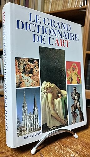 le grand dictionnaire de l'art.