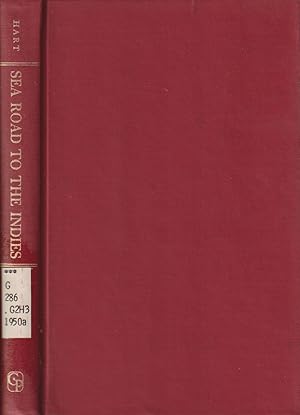 Seller image for Sea Road to the Indies : an Account of the Voyages and Exploits of the Portuguese Navigators for sale by Jonathan Grobe Books