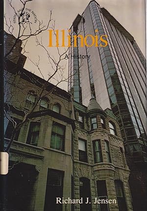 Seller image for Illinois: A Bicentennial History for sale by Jonathan Grobe Books