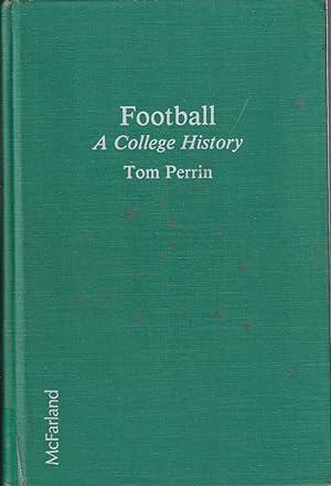 Immagine del venditore per Football: A College History venduto da Jonathan Grobe Books