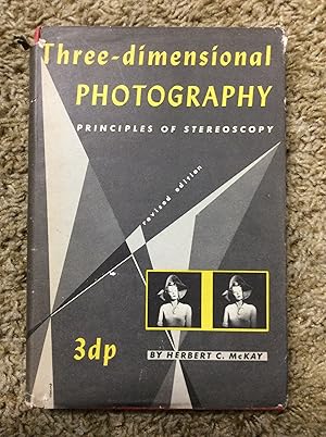 Seller image for Three - Dimensional Photography: Principles of Stereoscopy, Revised Edition for sale by Book Nook