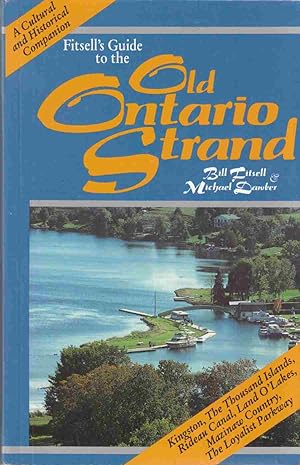 Fitsell's Guide to the Old Ontario Strand: A Cultural and Historical Companion