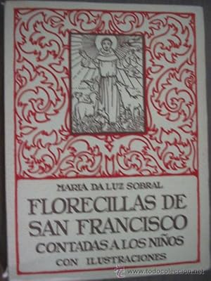 FLORECILLAS DE SAN FRANCISCO CONTADAS A LOS NIÑOS