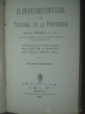 Seller image for EL ONANISMO CONYUGAL Y EL TRIBUNAL DE LA PENITENCIA for sale by Librera Maestro Gozalbo