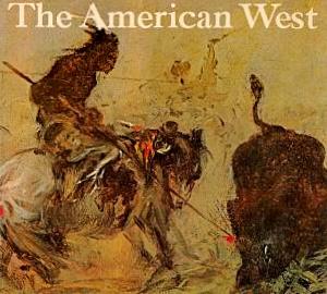Immagine del venditore per The American West: Painters from Catlin to Russell venduto da LEFT COAST BOOKS