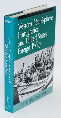 Seller image for Western hemisphere immigration and United States foreign policy for sale by Bolerium Books Inc.