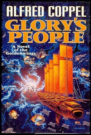 Glory's People (Goldenwing Cycle, Book 3)