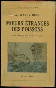 Bild des Verkufers fr Moeurs tranges des poissons zum Verkauf von Abraxas-libris