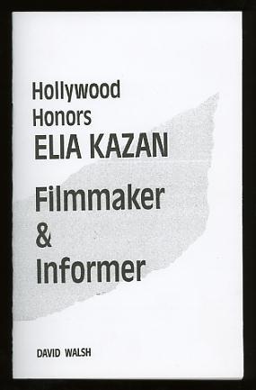 Bild des Verkufers fr Hollywood Honors Elia Kazan, Filmmaker & Informer zum Verkauf von ReadInk, ABAA/IOBA