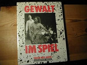 Bild des Verk�ufers f�r Gewalt Im Spiel zum Verkauf von Antiquariat Fuchseck