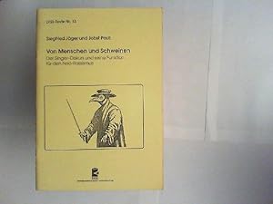 Seller image for Von Menschen und Schweinen : der Singer-Diskurs und seine Funktion fr den Neo-Rassismus. [hrsg. vom Duisburger Institut fr Sprach- und Sozialforschung]. Duisburger Institut fr Sprach- und Sozialforschung: DISS-Texte ; Nr. 13 for sale by Antiquariat Kelifer