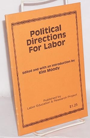 Seller image for Political directions for labor for sale by Bolerium Books Inc.