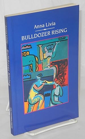 Imagen del vendedor de Bulldozer rising a la venta por Bolerium Books Inc.