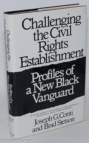 Image du vendeur pour Challenging the civil rights establishment; profiles of a new Black vanguard mis en vente par Bolerium Books Inc.