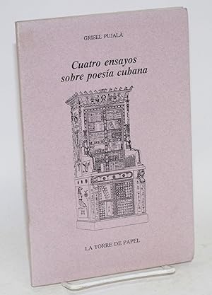 Cuatro ensayos sobre poesía cubana