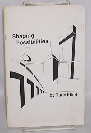 Seller image for Shaping Possibilities for sale by Bolerium Books Inc.