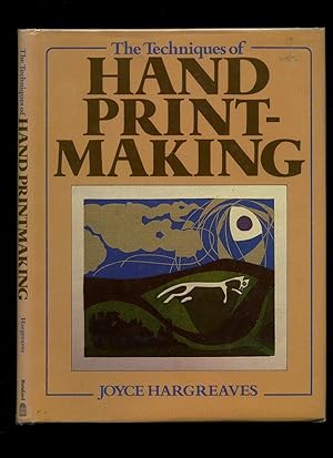 Bild des Verkufers fr The Techniques of Hand Print-Making zum Verkauf von Little Stour Books PBFA Member