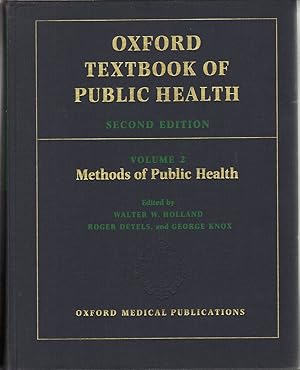 Seller image for Oxford Textbook of Public Health: Volume 2: Methods of Public Health for sale by Jonathan Grobe Books