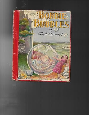 Seller image for BOBBIE BUBBLES for sale by ODDS & ENDS BOOKS